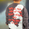 Righteous Sweatshirt